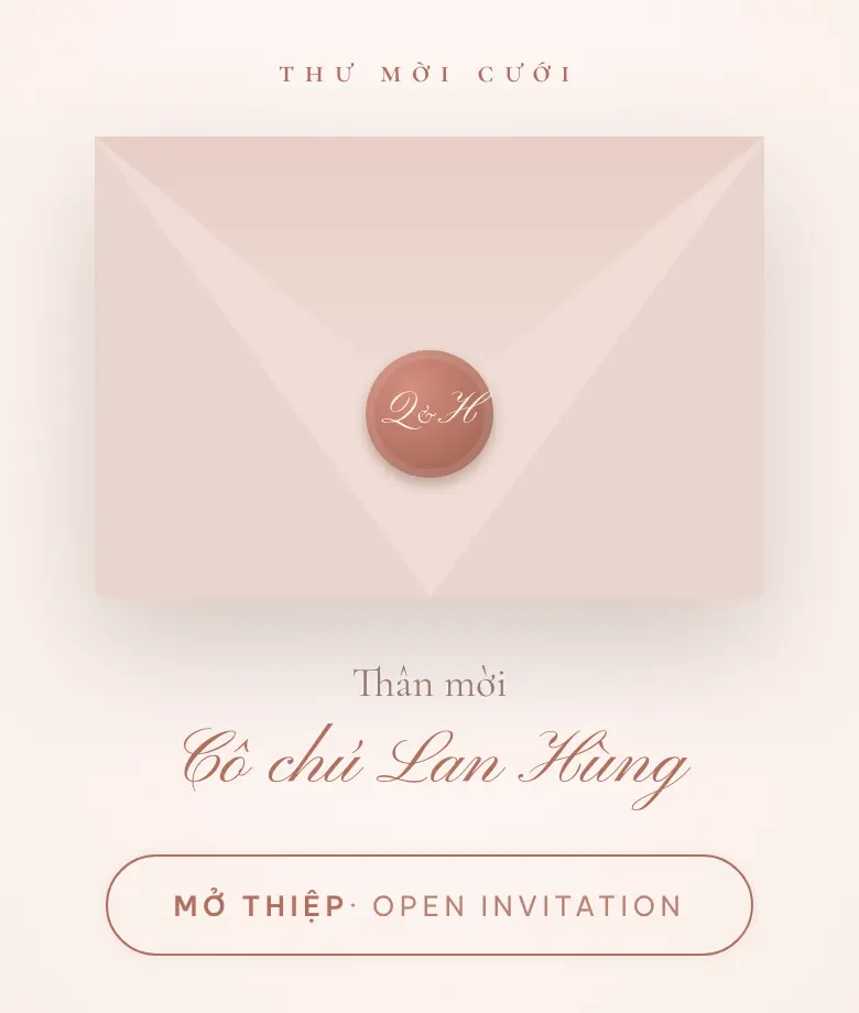 Phong bì thiệp cưới online ghi "Thân mời Cô chú Lan Hùng" và nút Mở thiệp
